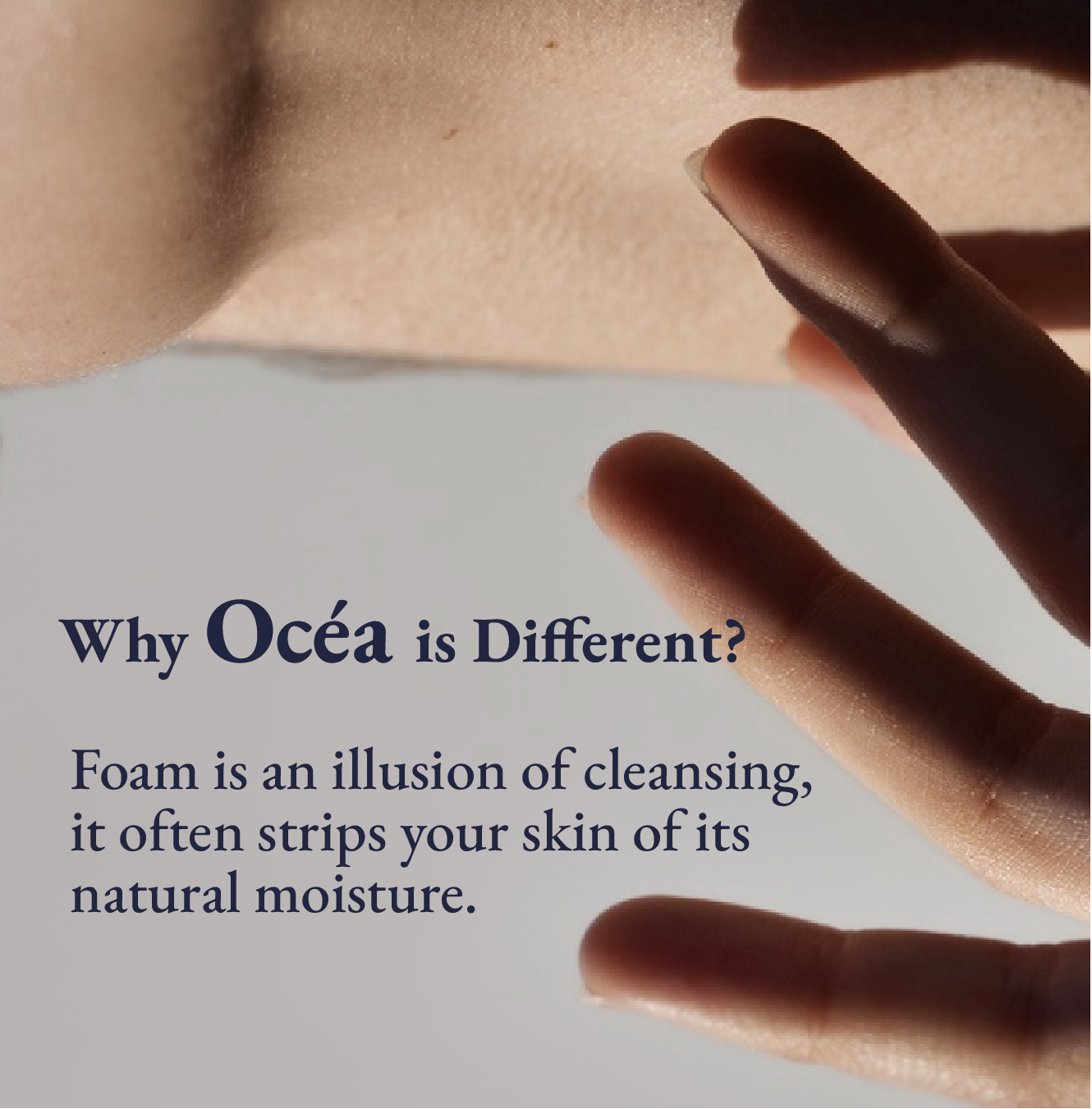 Hand touching skin with text about realaxing calming body wash Ocea's approach to cleansing.
